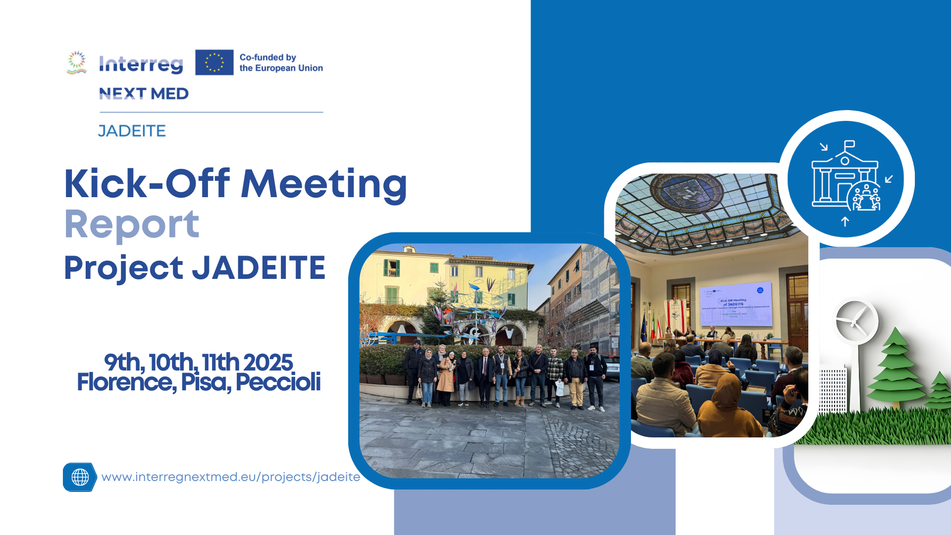 Kick Off Meeting: 3 days’ report