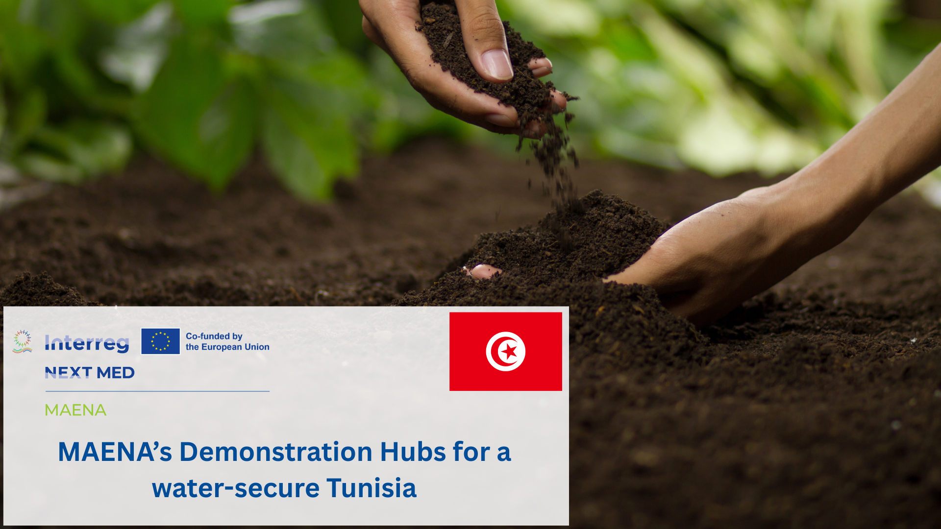 MAENA’s Demonstration Hubs for a Water-Secure Tunisia