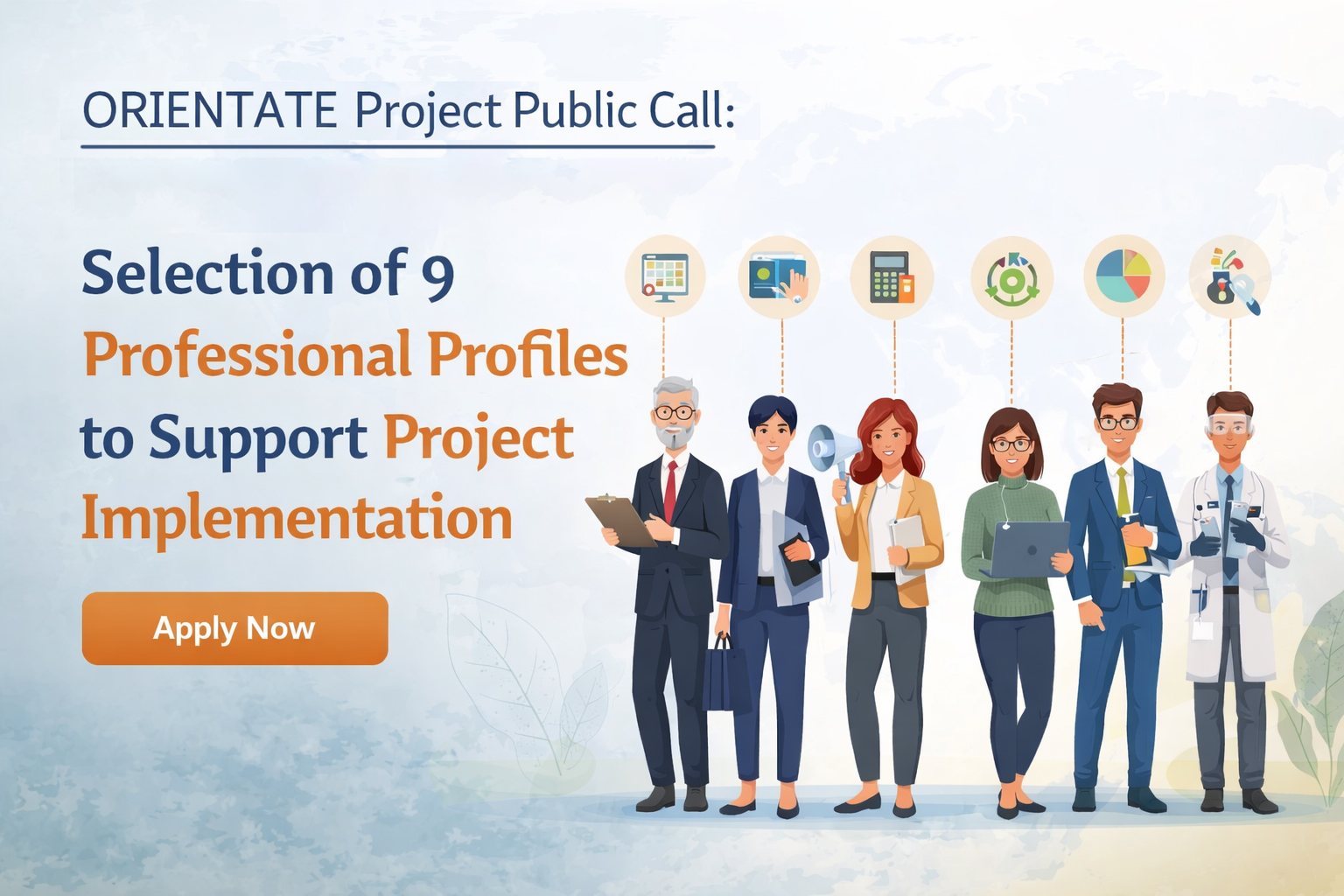 ORIENTATE Project Launches Call for 9 Professional Profiles to Support Project Implementation